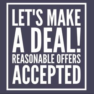 Offers are always welcomed!